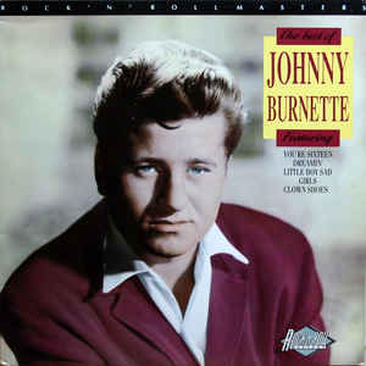 Johnny Burnette The Best Of Johnny Burnette - 1989- Rock & Roll, Rockabilly (UK Vinyl Import)