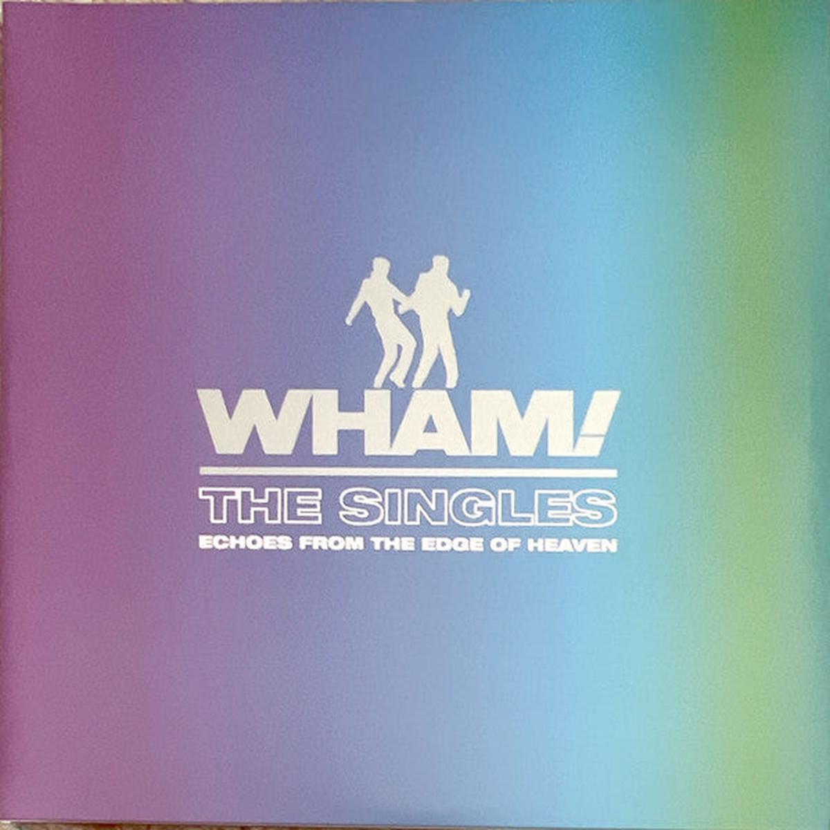 Wham - The Singles (Echoes From The Edge Of Heaven) (Quick Ship)