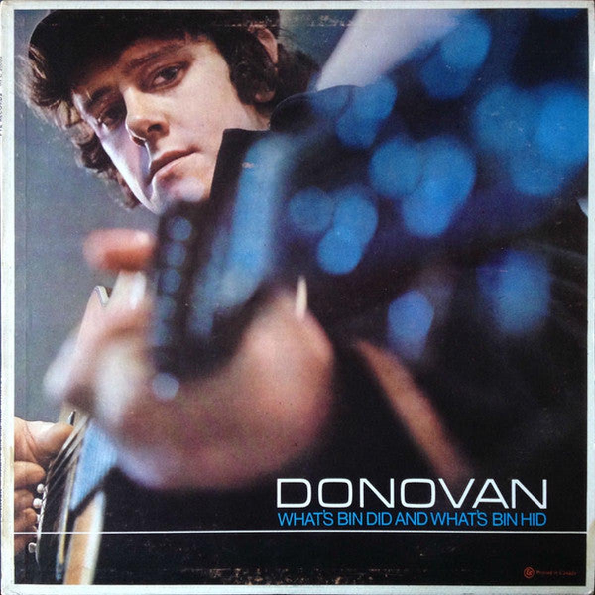 Donovan What's Bin Did And What's Bin Hid - 1965- Folk (Rare Vinyl) Different Canadian Cover