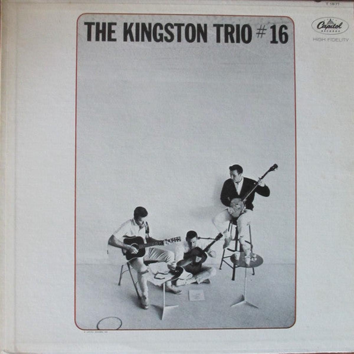 Kingston Trio  The Kingston Trio No. 16 - 1963-Folk Rock, Pop Rock (Vinyl)
