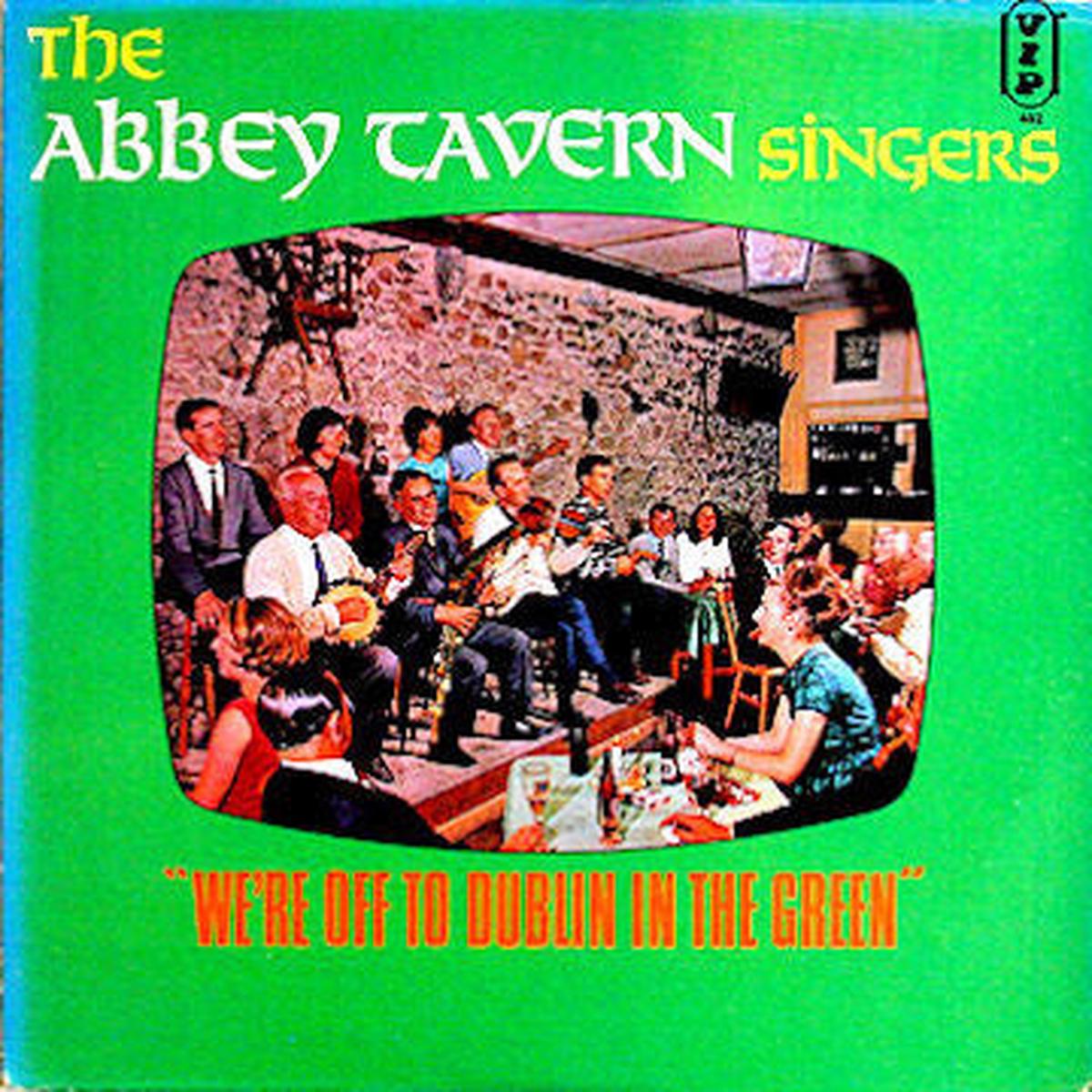 Abbey Tavern Singers  We're Off To Dublin In The Green - 1966 -  Folk, World, & Country (vinyl)