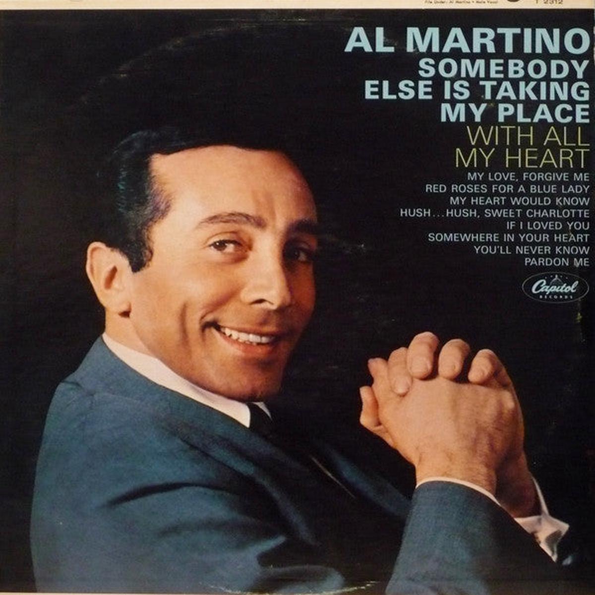Al Martino  Somebody Else Is Taking My Place -1965 - Jazz , Easy Listening (vinyl)