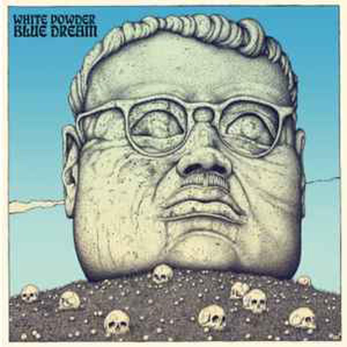 White Powder -- Blue Dream