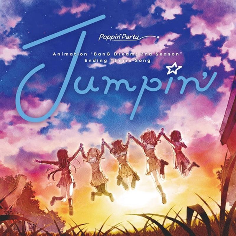 (Character Song) BanG Dream! - Jumpin' by Poppin'Party [Regular Edition]
