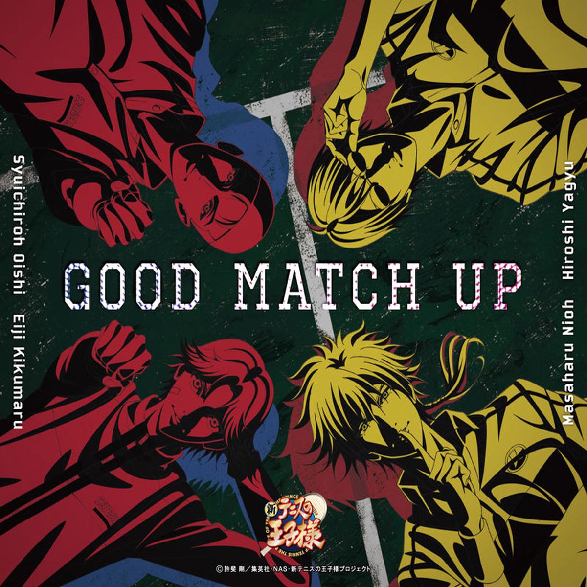 (Character Song) The Prince of Tennis II: GOOD MATCH UP by Shuichiro Oishi, Eiji Kikumaru, Masaharu Nio & Hiroshi Yagyu