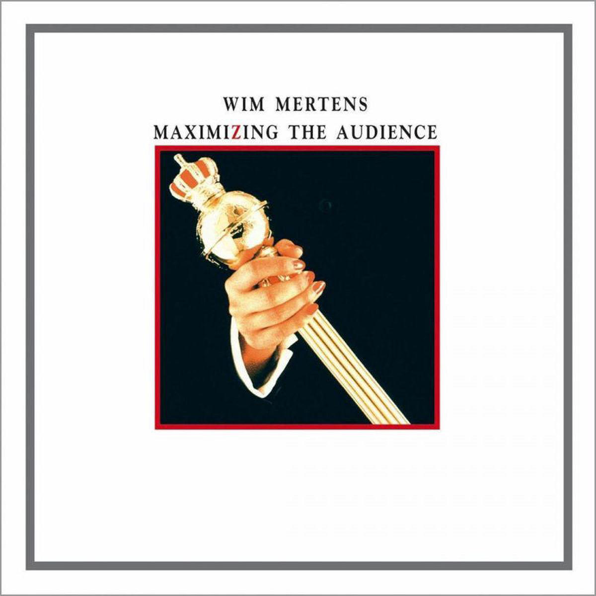 WIM MERTENS 8211 Maximizing The Audience CD
