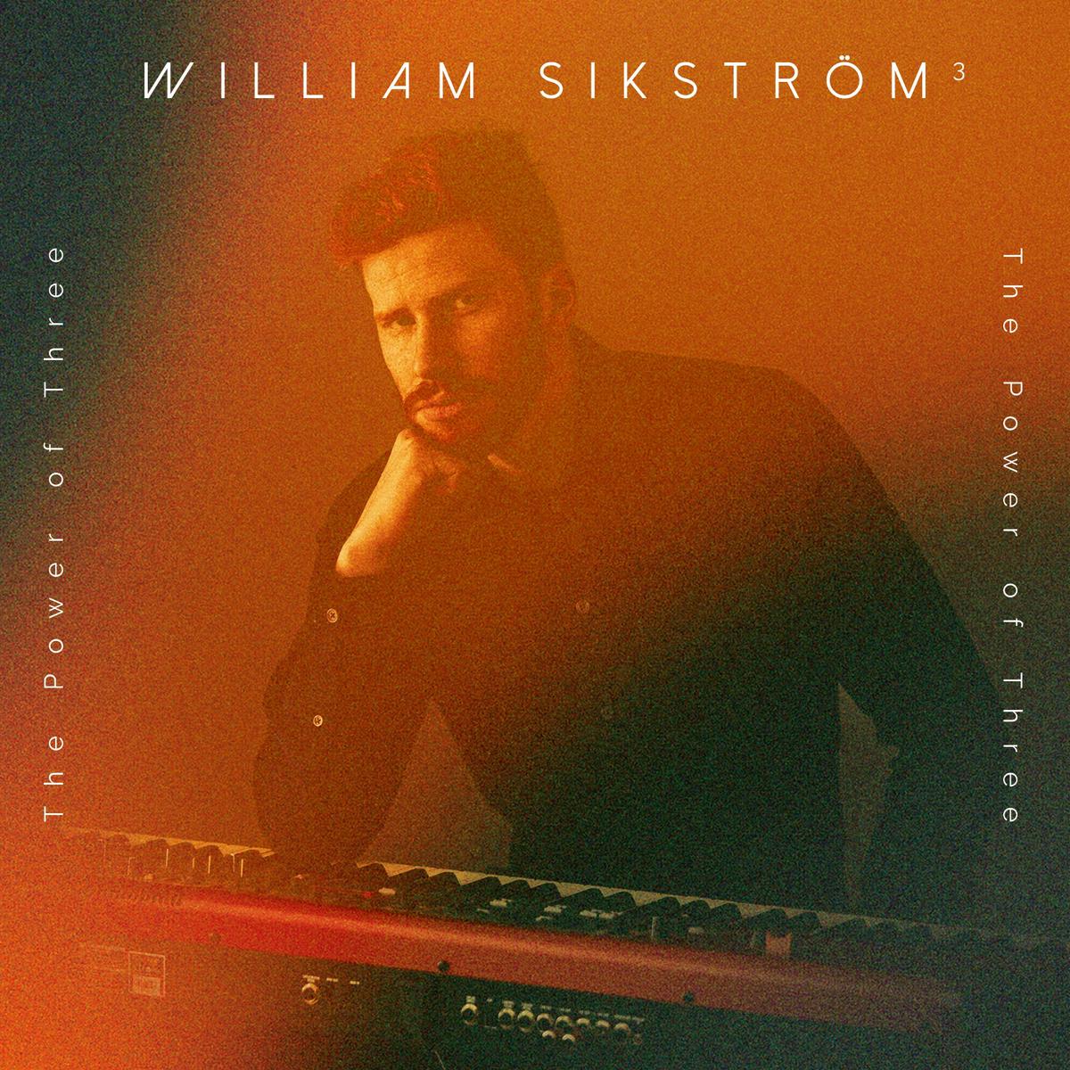 WILLIAM SIKSTROMThe Power of ThreeCD