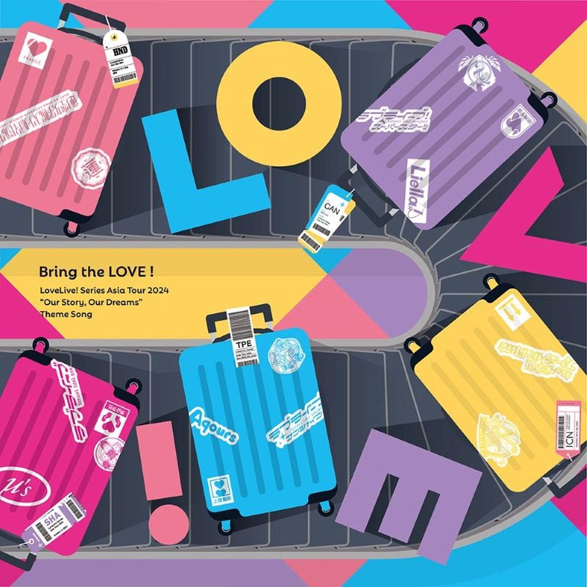 (Album) LoveLive Series Asia Tour 2024 - Minna de Kanaeru Monogatari - Theme Song CD Bring the LOVE