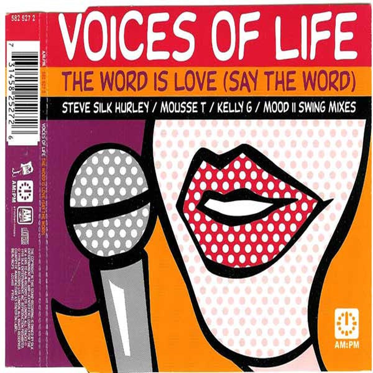 Voices Of Life*  The Word Is Love (Say The Word)