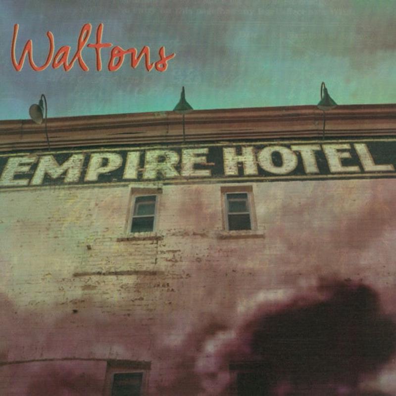WALTONS-EMPIRE HOTEL CD VG+