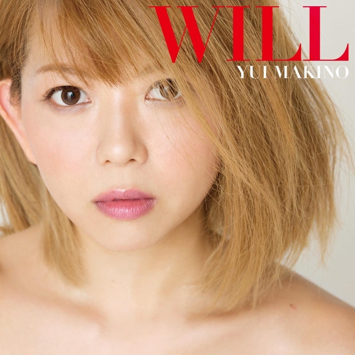 (Album) Yui Makino WILL First Run Limited Edition