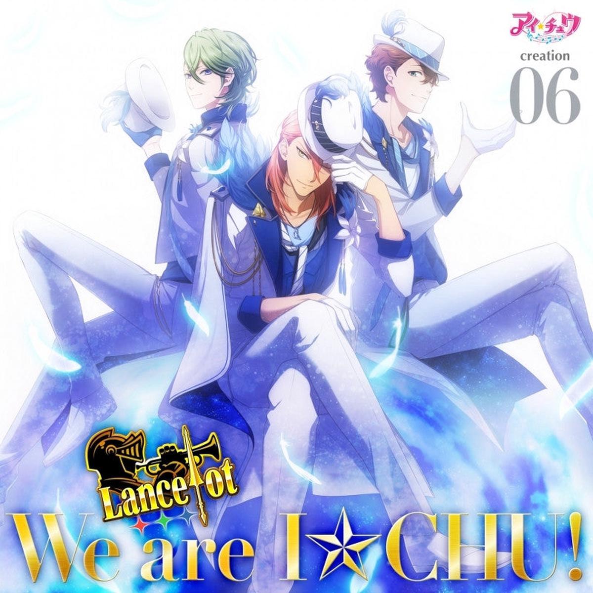(Character song) I-Chu creation 06 Lancelot Regular Edition